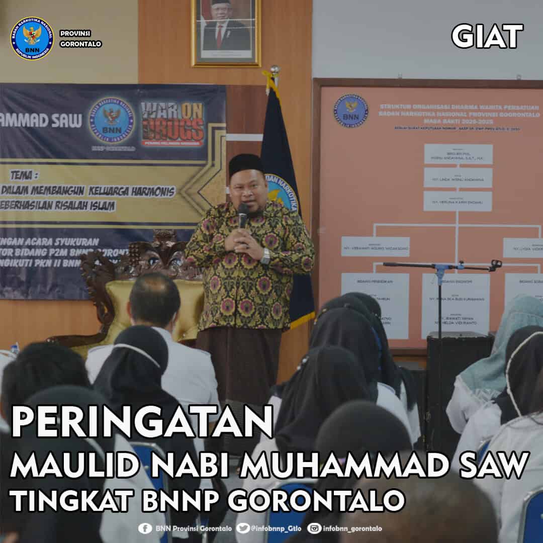 Peringatan Maulid Nabi Muhammad SAW BNNP Gorontalo. Peringatan Maulid Nabi Muhammad SAW BNNP Gorontalo.