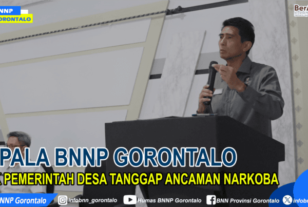 Kepala BNNP Gorontalo Ajak Pemerintah Desa Tanggap Ancaman Narkoba