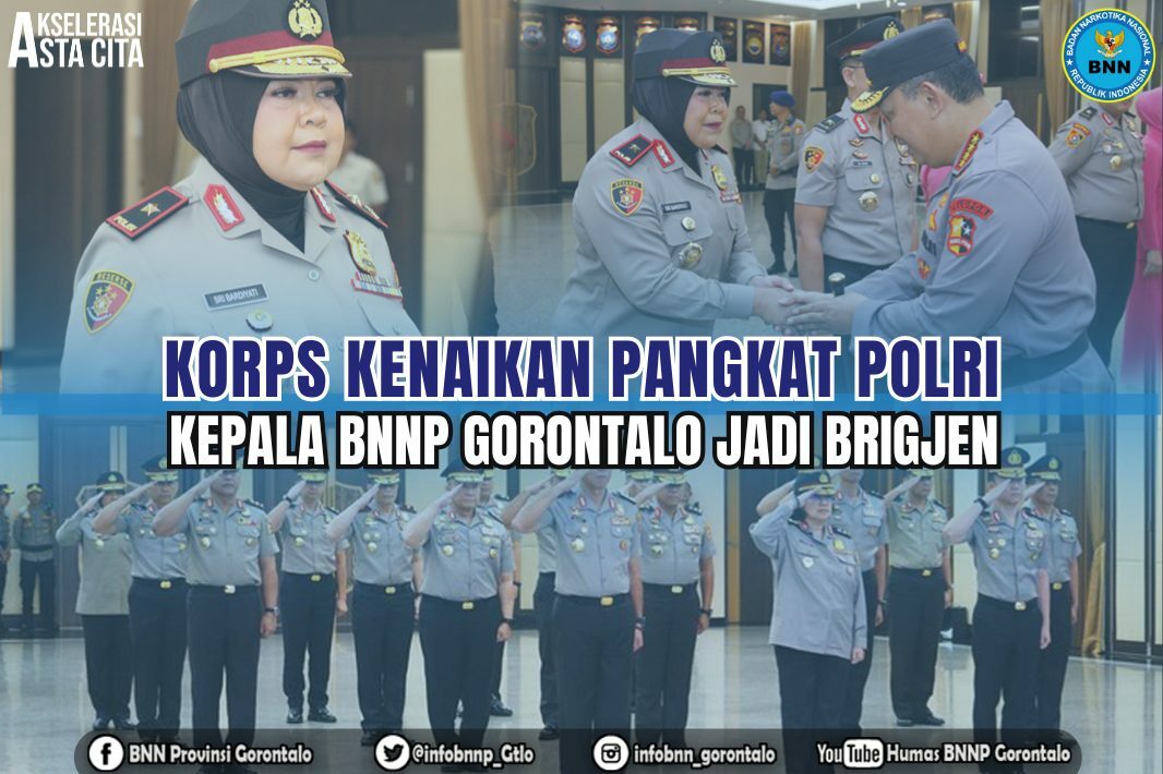 Korps Kenaikan Pangkat POLRI, Kepala BNNP Gorontalo Jadi Brigjen Korps Kenaikan Pangkat